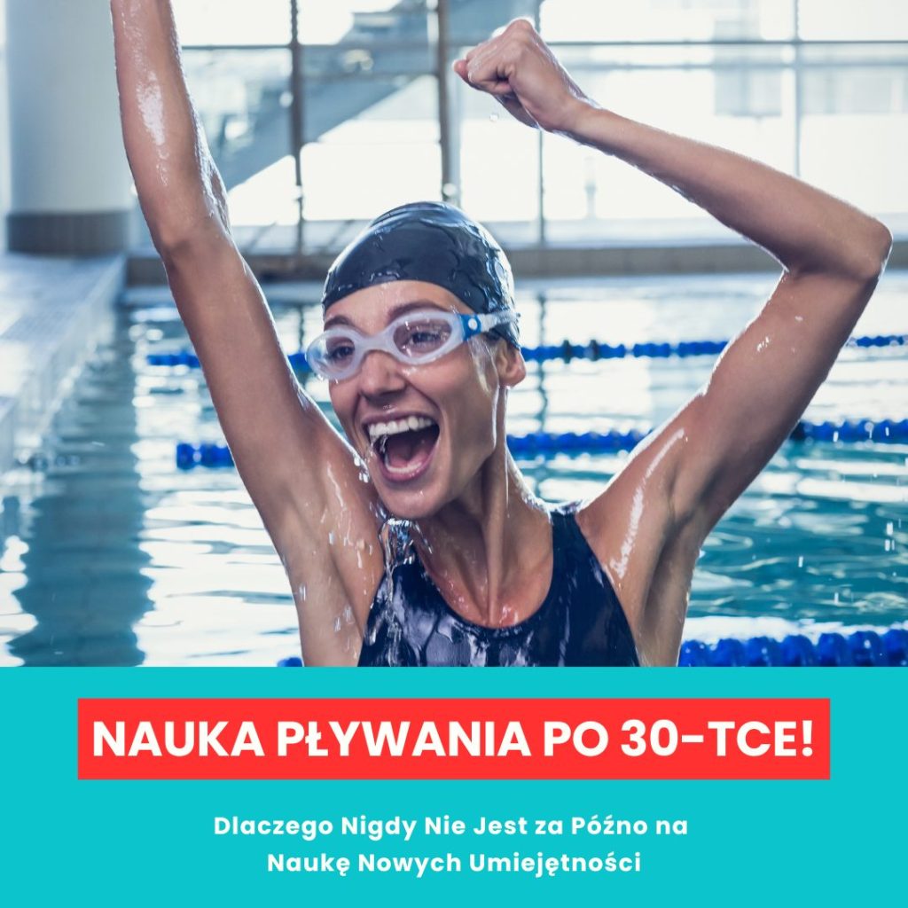 nauka pływania po 30 tce